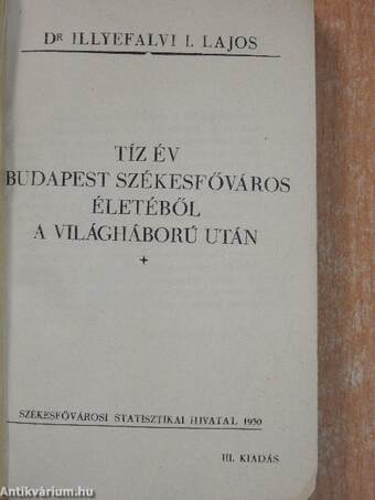 Tíz év Budapest székesfőváros életéből a világháború után