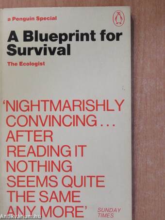 A Blueprint for Survival