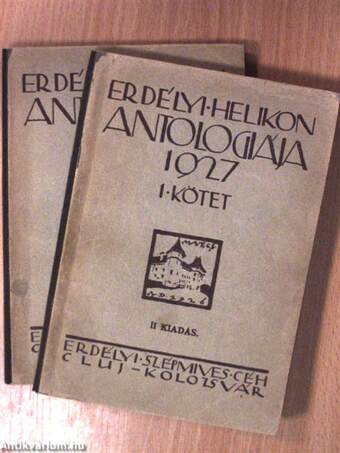 Erdélyi Helikon antologiája 1927. I-II.