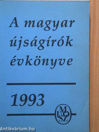 A Magyar Újságírók Országos Szövetségének Évkönyve 1993