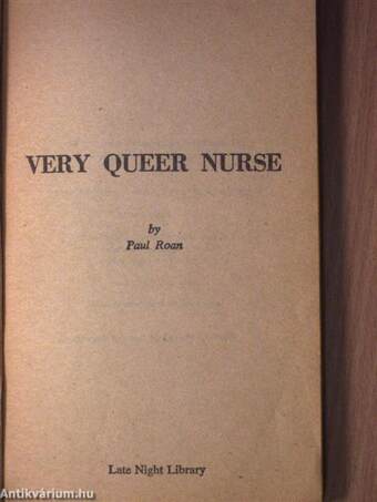 Very queer nurse