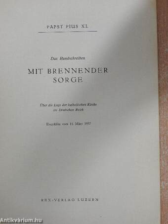 Das Rundschreiben mit brennender Sorge