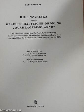 Die Enzyklika über die Gesellschaftliche Ordnung "Quadragesimo Anno"