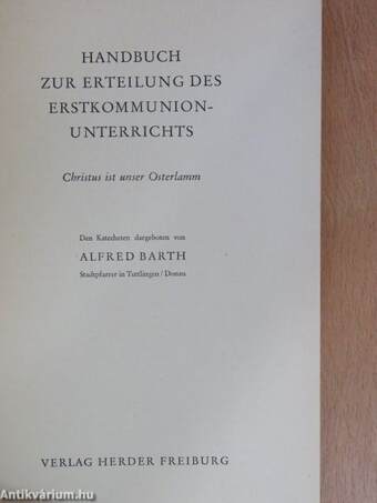 Handbuch zur Erteilung des Erstkommunion-Unterrichts