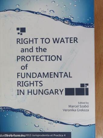 Right to Water and the Protection of Fundamental Rights in Hungary