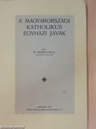 A magyarországi katholikus egyházi javak