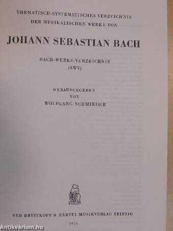 Thematisch-Systematisches Verzeichnis der Musikalischen Werke von Johann Sebastian Bach