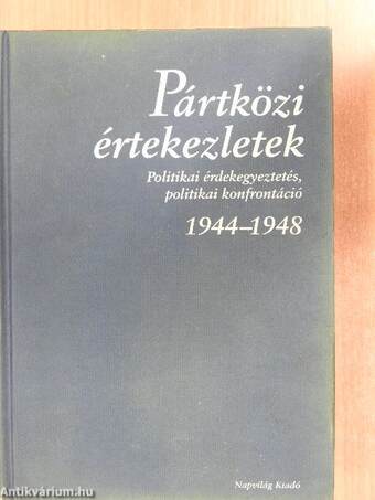 Pártközi értekezletek 1944-1948