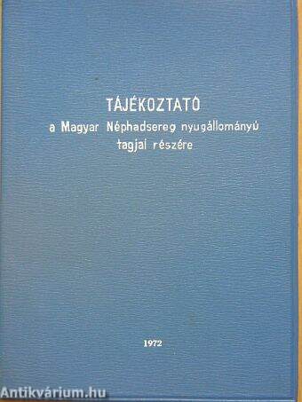 Tájékoztató a Magyar Néphadsereg nyugállományú tagjai részére