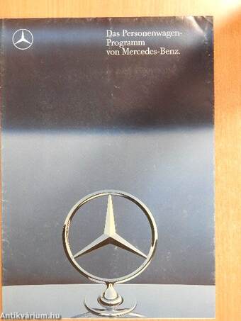 Das Personenwagen-Programm von Mercedes Benz