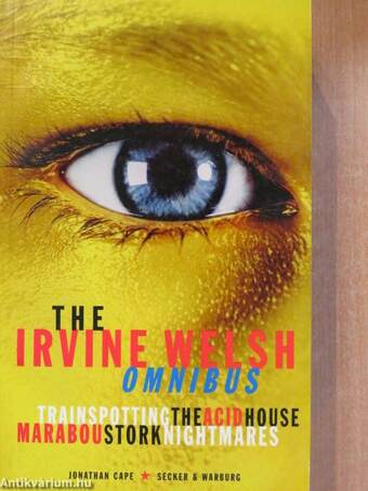 The Irvine Welsh Omnibus