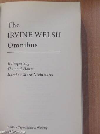 The Irvine Welsh Omnibus