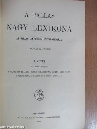 A Pallas Nagy Lexikona I-XVIII. (rossz állapotú)