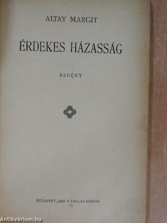 Érdekes házasság