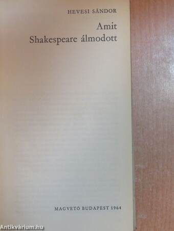 Amit Shakespeare álmodott