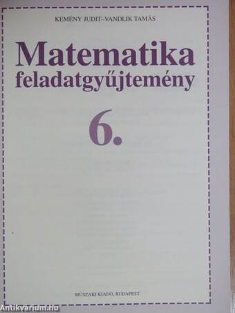 Matematika feladatgyűjtemény 6.