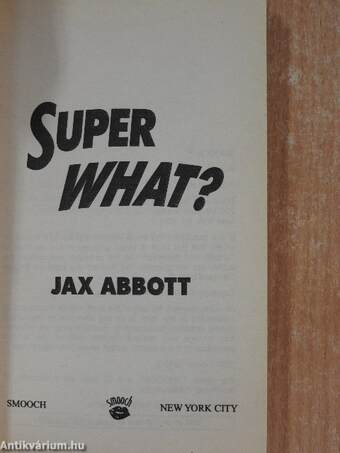 Super What?