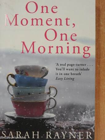 One Moment, One Morning