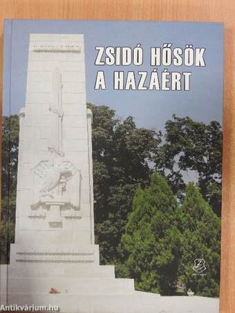 Zsidó hősök a hazáért