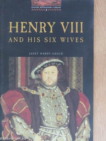 Henry VIII and his Six Wives