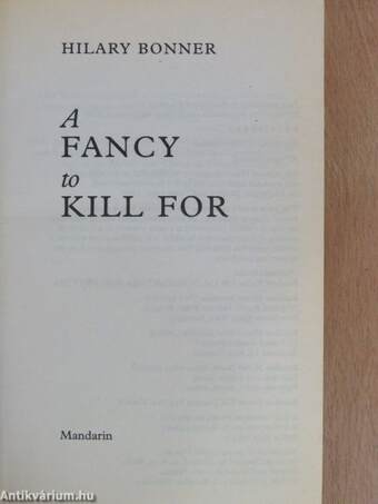 A Fancy to Kill For