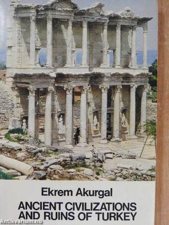 Ancient Civilizations and Ruins of Turkey