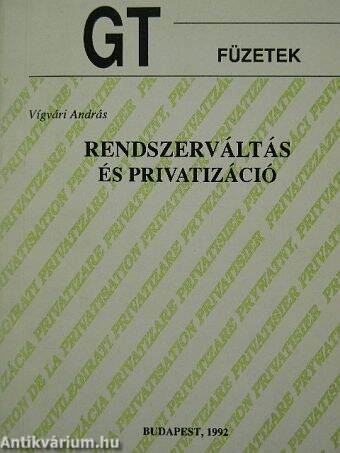 Rendszerváltás és privatizáció