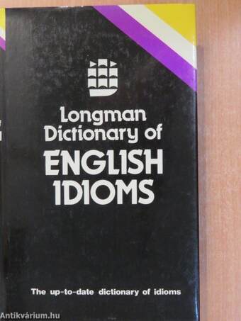 Longman Dictionary of English Idioms