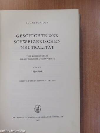 Geschichte der schweizerischen Neutralität IV.