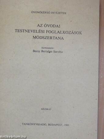 Az óvodai testnevelési foglalkozások módszertana