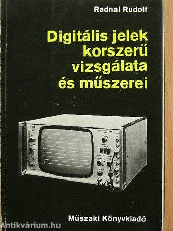 Digitális jelek korszerű vizsgálata és műszerei