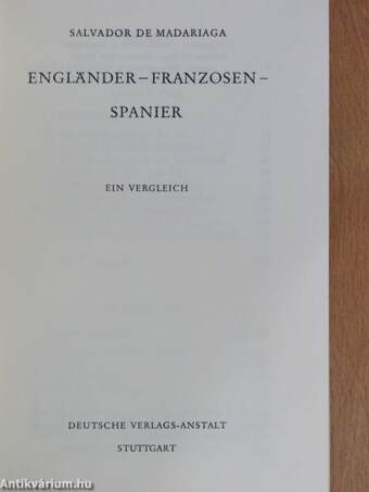 Engländer - Franzosen - Spanier