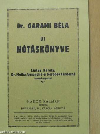 Dr. Garami Béla uj nótáskönyve