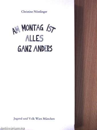 Am Montag ist alles ganz anders