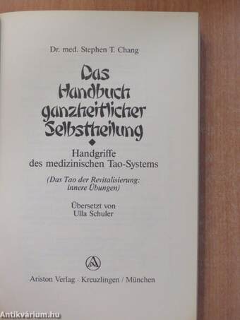 Das Handbuch ganzheitlicher Selbstheilung