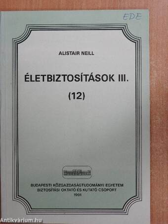 Életbiztosítások III.