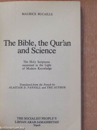 The Bible, the Qur'an and Science