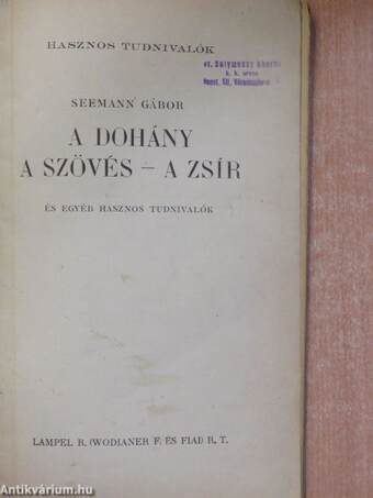 A dohány, a szövés - a zsír