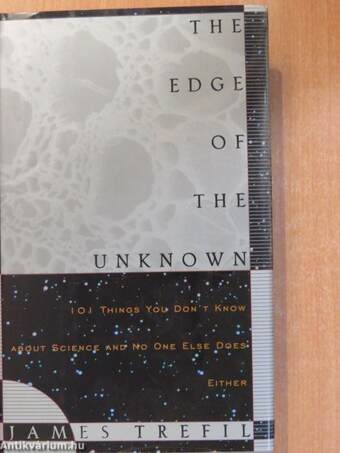 The Edge of the Unknown