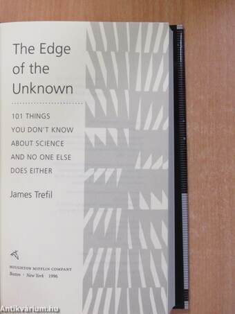 The Edge of the Unknown