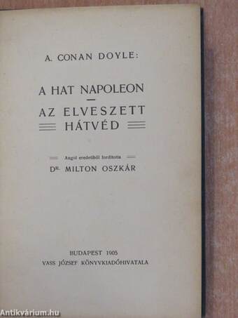 A hat Napoleon/Az elveszett hátvéd