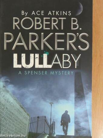 Robert B. Parker's lullaby