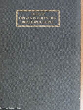 Die Organisation der Buchdruckerei