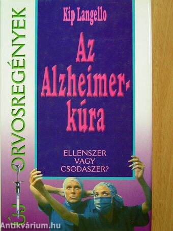 Az Alzheimer-kúra