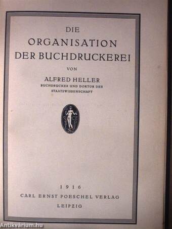 Die Organisation der Buchdruckerei