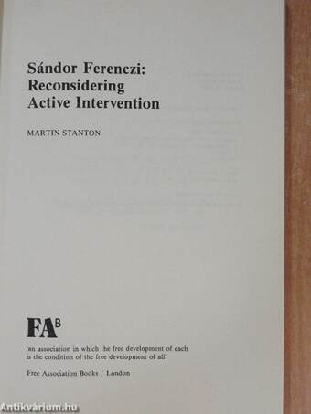 Sándor Ferenczi: Reconsidering Active Intervention