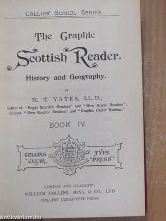 The Graphic Scottish Reader IV.