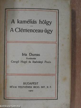 A kaméliás hölgy/A Clémenceau ügy