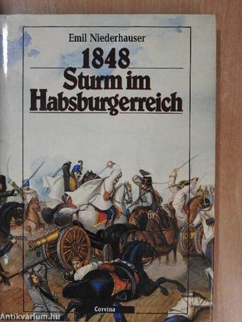 1848 - Sturm im Habsburgerreich