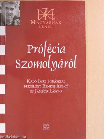 Prófécia Szomolyáról